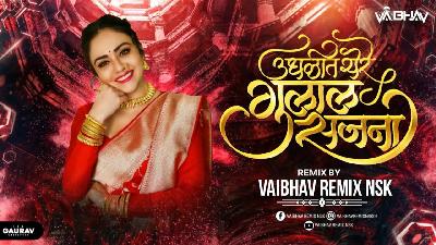 Udhalit Ye Re Gulal Sajana - Dj Vaibhav Remix Nsk
